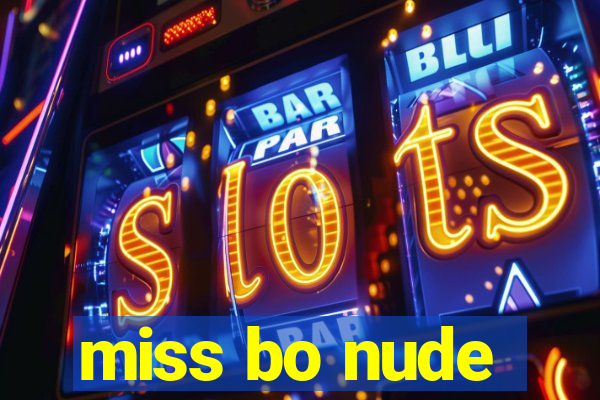 miss bo nude